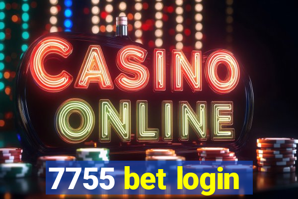 7755 bet login